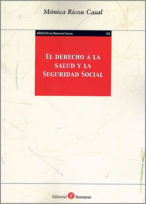 Económico Derecho a la salud y la Seguridad Social