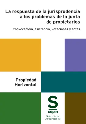 Venta Final La respuesta de la jurisprudencia a los problemas de la junta de propietarios