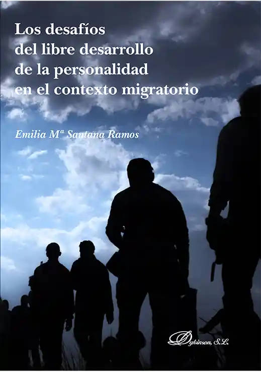 Los desafíos del libre desarrollo de la personalidad en el contexto migratorio Liquidación