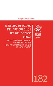 Bestseller El delito de acoso del artículo 175 Ter del Código Penal