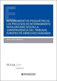Internamientos psiquiátricos Novedad