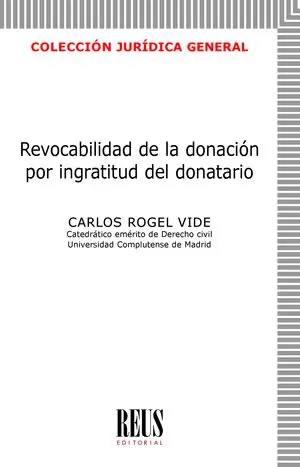 Revocabilidad de la donación por ingratitud del donatario Favorito De Clientes