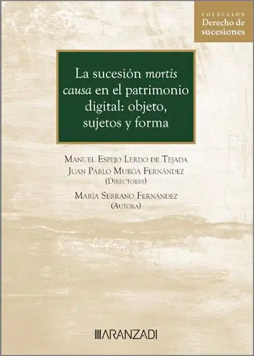 La sucesión mortis causa en el patrimonio digital Promoción