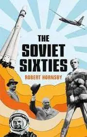 The Soviet sixties Ordena Ya