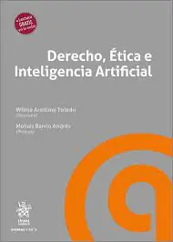 Derecho, Ética e Inteligencia Artificial Más Vendido