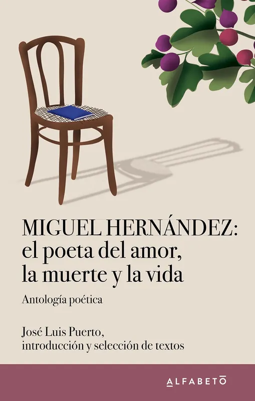 Oferta De Temporada Miguel Hernández el poeta del amor, la muerte y la vida