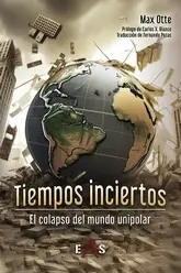 Tiempos inciertos Última Versión