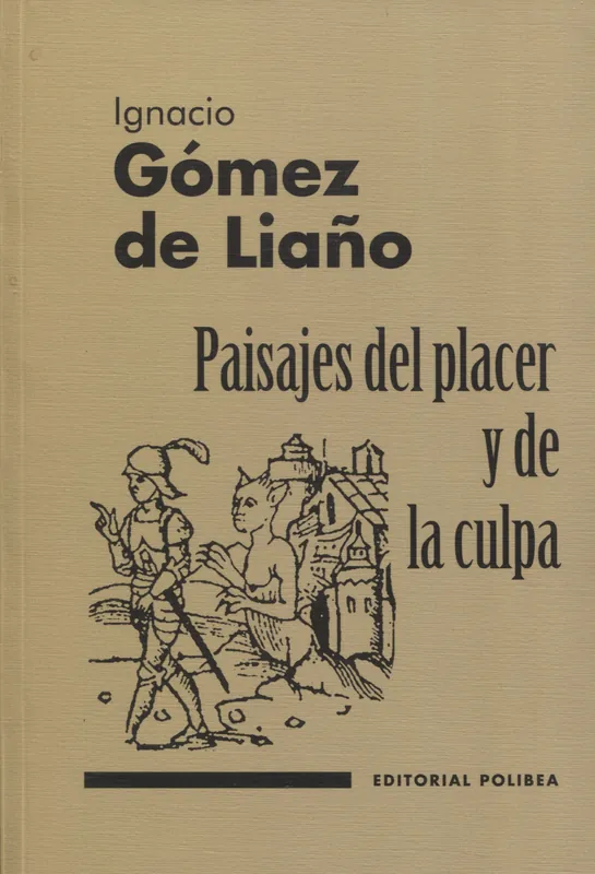 Paisajes del placer y de la culpa Rebajas