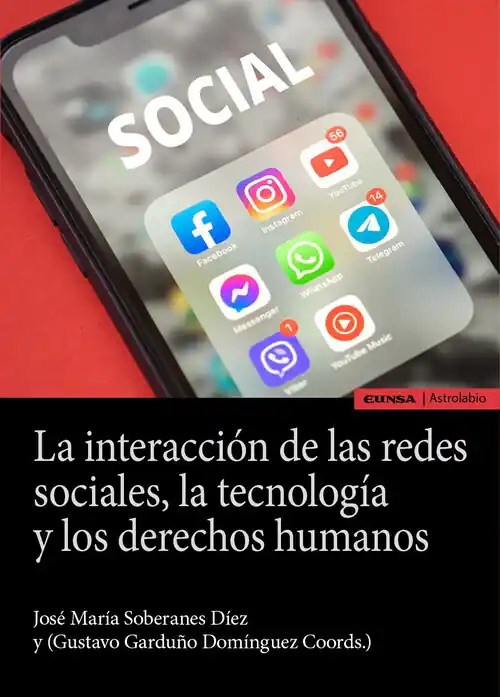 Precio De Oferta La interacción de las redes sociales, la tecnología y los derechos humanos
