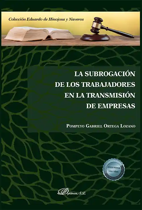La subrogación de los trabajadores en la transmisión de empresas Descuento