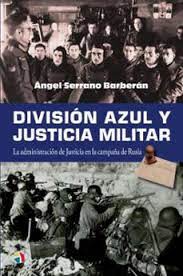 División Azul y justicia militar Más Vendido