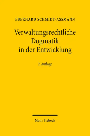 Verwaltungsrechtliche Dogmatik in der Entwicklung Solo Hoy