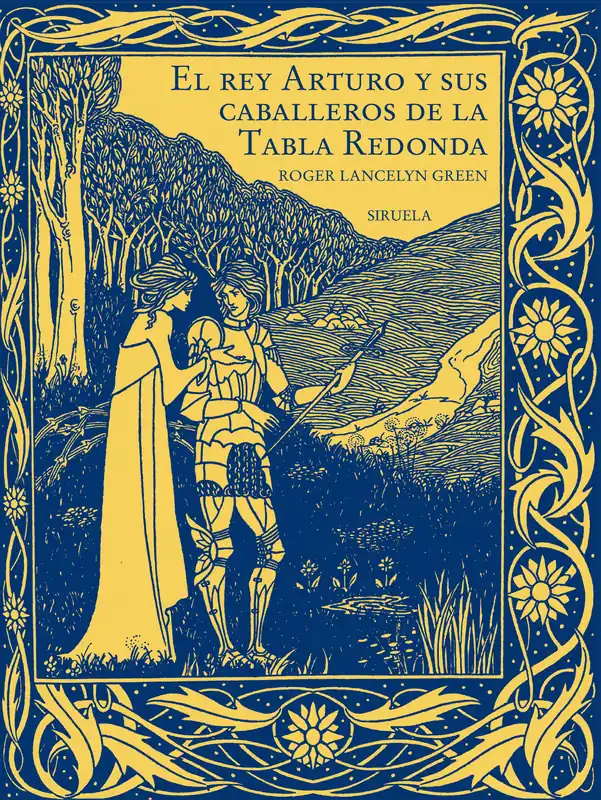 Solo Hoy El rey Arturo y sus caballeros de la Tabla Redonda