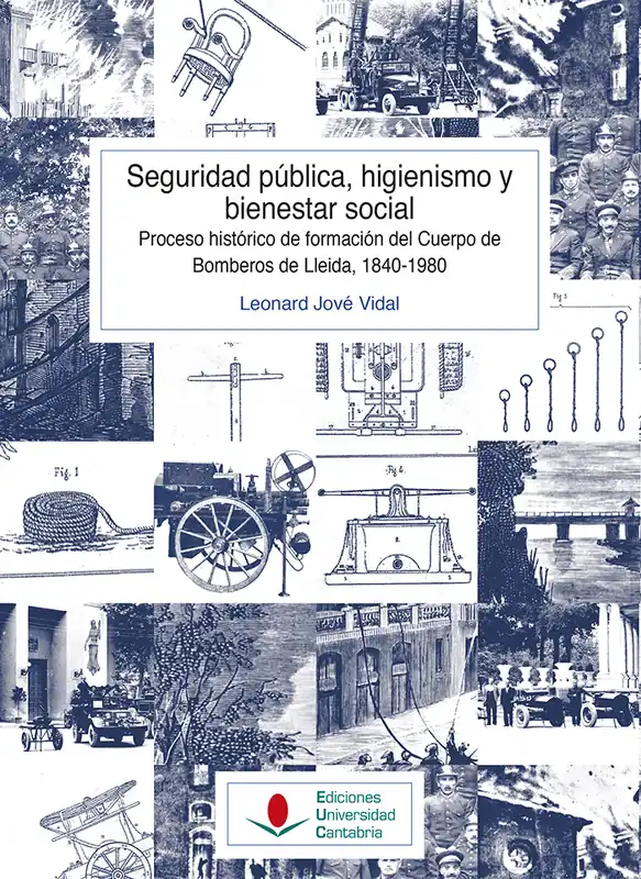Imprescindible (Must-Have) Seguridad pública, higienismo y bienestar social