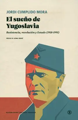 Envío Inmediato El sueño de Yugoslavia