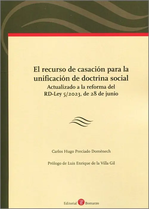 Alta Calidad El recurso de casación para la unificación de doctrina social