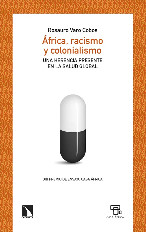 Solo Hoy África, racismo y colonialismo