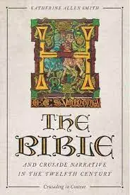 Stock Limitado The Bible and Crusade narrative in the twelfth century