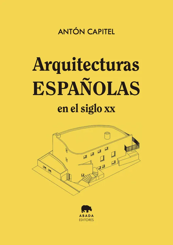 Promoción Arquitecturas españolas en el siglo XX