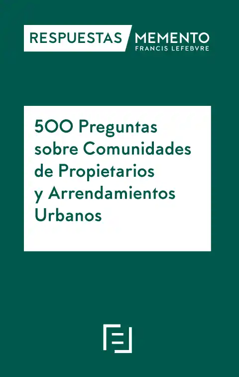 Más Vendido RESPUESTAS MEMENTO-500 Preguntas sobre Comunidades de Propietarios y Arrendamientos Urbanos