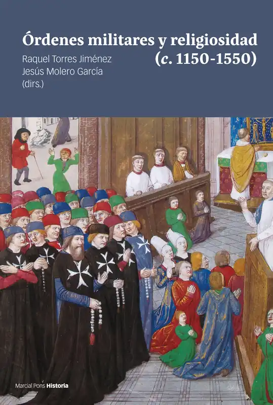 Precio Rebajado Órdenes militares y religiosidad (c. 1150-1550)