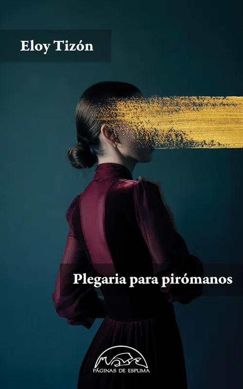 Compra Ahora Plegaria para pirómanos