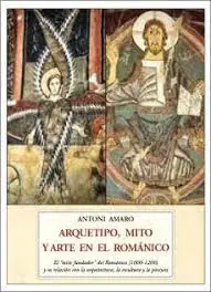 Precio Reducido Arquetipo, mito y arte en el Románico