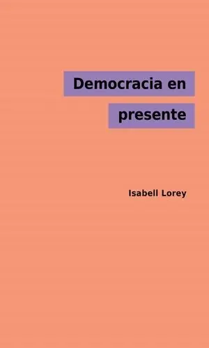 Democracia en presente Promoción Exclusiva
