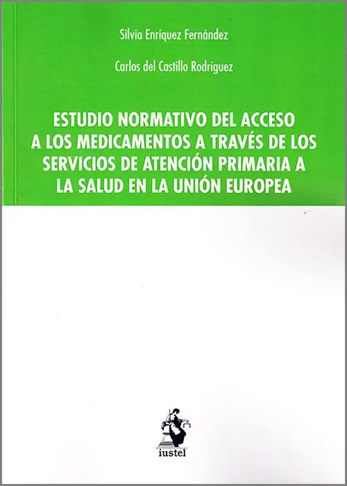 Estudio normativo del acceso a los medicamentos a través de los servicios de atención primaria a la salud en la Unión Europea Promoción