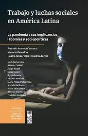 Trabajo y luchas sociales en América Latina Oferta Especial