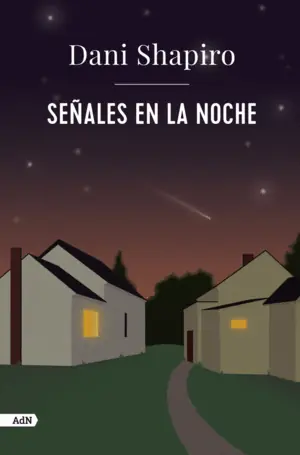 SEÑALES EN LA NOCHE (ADN) Descuento