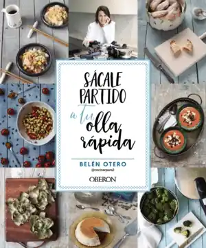 Oferta De Temporada SÁCALE PARTIDO A TU OLLA RÁPIDA