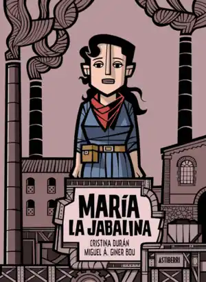 MARIA LA JABALINA No Te Lo Pierdas