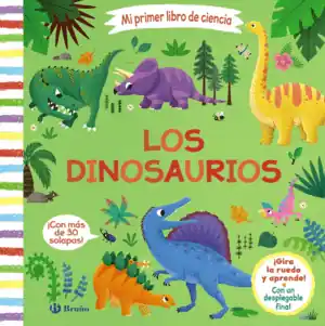 Devolución Gratuita MI PRIMER LIBRO DE CIENCIA. LOS DINOSAURIOS