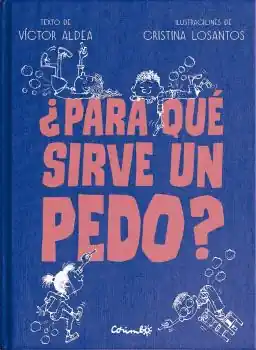 Súper Precio PARA QUÉ SIRVE UN PEDO?