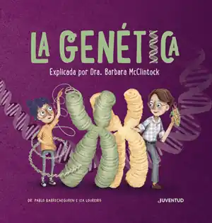 LA GENÉTICA No Te Lo Pierdas