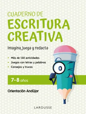 ESCRITURA CREATIVA 7-8 Ordenar Ahora Mismo