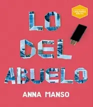 LO DEL ABUELO (LECTURA FÁCIL) Solo Por Tiempo Limitado