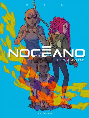 Última Oportunidad NOCEANO 2. HOLA, AVATAR