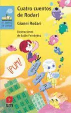CUATRO CUENTOS DE RODARI Devolución Gratuita