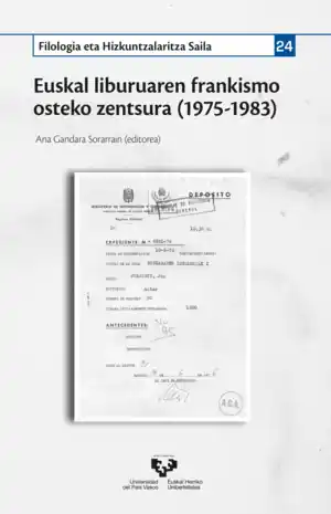 Ordena Ya EUSKAL LIBURUAREN FRANKISMO OSTEKO ZENTSURA (1975-1983)