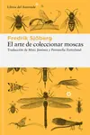Última Versión EL ARTE DE COLECCIONAR MOSCAS
