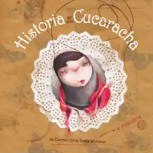 HISTORIA DE UNA CUCARACHA Novedad