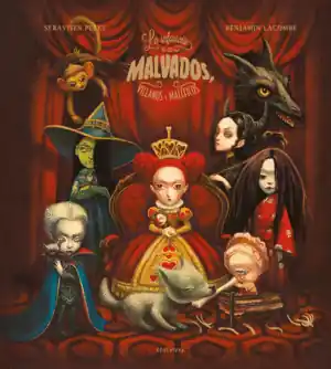 Oferta LA INFANCIA DE LOS MALVADOS, VILLANOS Y MALÉFICOS