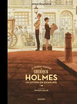Ordenar Ahora Mismo ESTUDIO EN ESCARLATA. LA PRIMERA AVENTURA DE SHERLOCK HOLMES