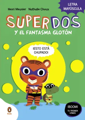 SUPERDOS 3 Y EL FANTASMA GLOTÓN Devolución Gratuita