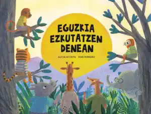 EGUZKIA EZKUTATZEN DENEAN - EUS Promoción Exclusiva
