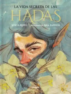 Pago Seguro LA VIDA SECRETA DE LAS HADAS