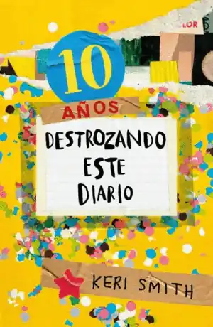 Alta Calidad DESTROZA ESTE DIARIO. AHORA A TODO COLOR (10 AÑOS