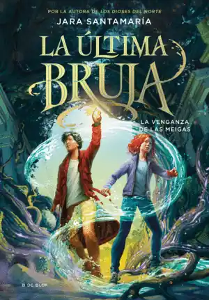 VENGANZA DE LAS MEIGAS, LA (ULT. BRUJA 2 Promoción